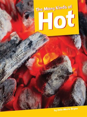 cover image of The Many Kinds of Hot